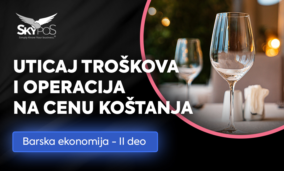 Uticaj troškova i operacija na cenu koštanja